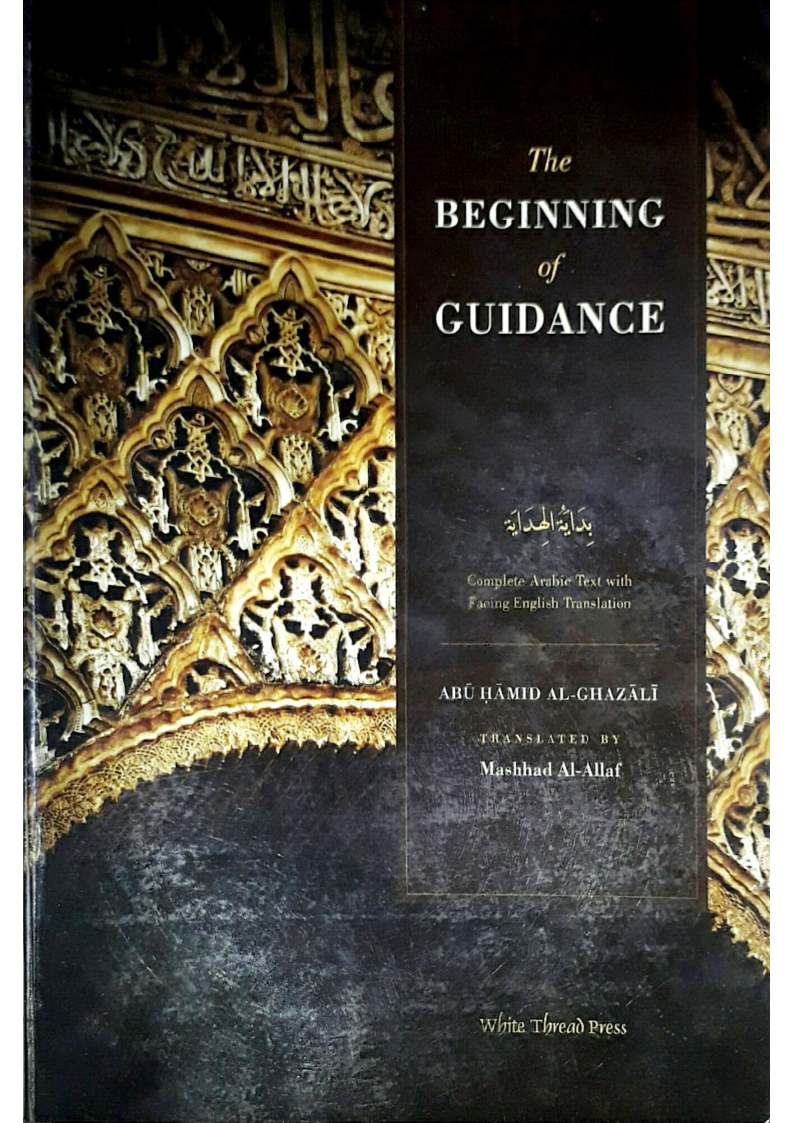Beginning of Guidance by Imam Ghazali